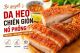 Bí quyết làm da heo chiên giòn, nổ phồng cực ngon, đừng bỏ qua 3 bước quan trọng này