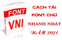 Chia sẻ Font chữ MIỄN PHÍ, cách tải Font chữ nhanh nhất 2021