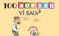 Chia sẻ 100 câu trả lời cho các câu hỏi vì sao của bé